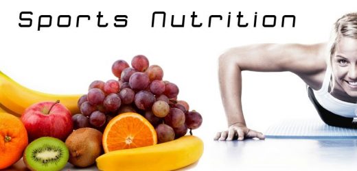 Advantages of Sports Nutrition on Your Health